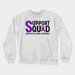 Support Squad Narcissistic Abuse Awareness Crewneck Sweatshirt